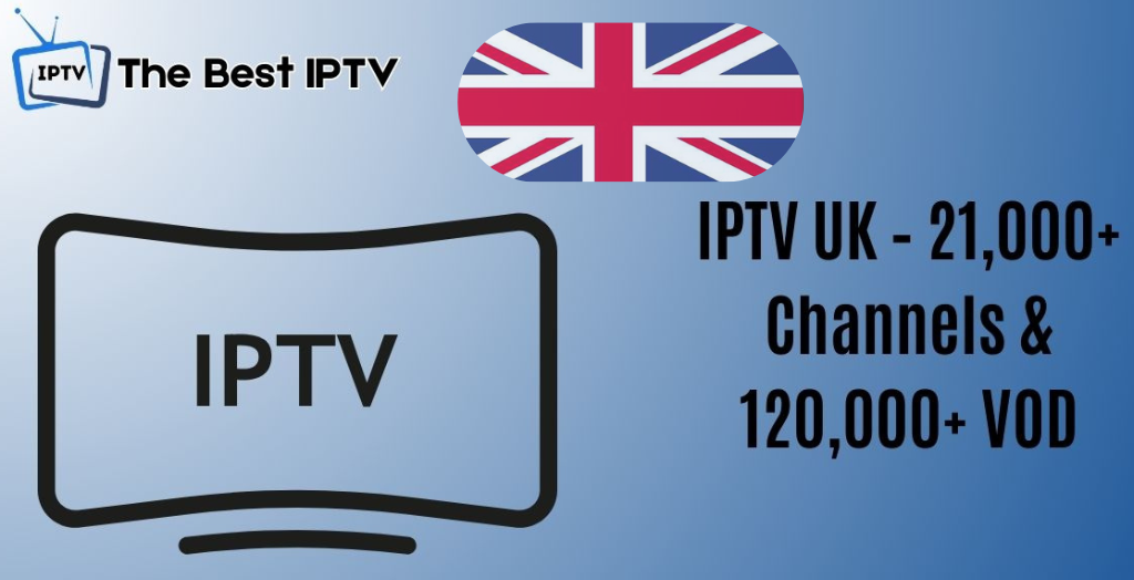 Best Iptv Uk